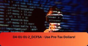 04-01-01-2_DCFSA - Use Pre-Tax Dollars!