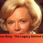 Marilyn Kroc Barg – The Legacy Behind the Name!