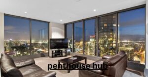 Penthouse Hub