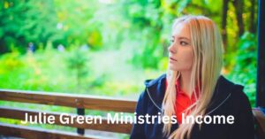 Julie Green Ministries Income